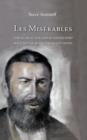 Les Miserables, for musical and movie lovers who have not read Victor Hugo's novel - Book