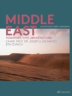 The Middle East - Territory, City, Architecture - Book