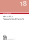 Bircher-Benner 18 Manual for headache and migraine : Dietary instructions for the prevention and treatement of hedaches and migraines, with recipes, detailed advice and a treatment plan developed by a - Book