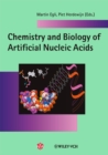 Chemistry and Biology of Artificial Nucleic Acids - Book