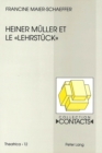 Heiner Mueller et le Â«LehrstueckÂ» - Book