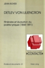 Detlev von Liliencron : Itineraire et evolution du poete lyrique (1844-1891) - Book