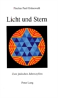 Licht und Stern : Zum juedischen Jahreszyklus - Book