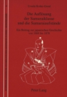 Die Aufloesung der Samuraiklasse und die Samuraiaufstaende : Ein Beitrag zur japanischen Geschichte von 1868 bis 1876 - Book