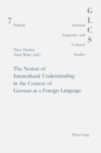 The Notion of Intercultural Understanding in the Context of German as a Foreign Language - Book
