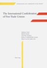 The International Confederation of Free Trade Unions - Book