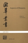 Aspects of Diaspora : Studies on North American Chinese Writers - Book