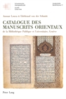 Catalogue Des Manuscrits Orientaux : de la Bibliotheque Publique Et Universitaire, Geneve - Book