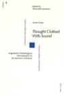 Thought Clothed with Sound : Augustine's Christological Hermeneutics in De Doctrina Christiana - Book