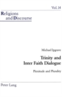 Trinity and Inter Faith Dialogue : Plenitude and Plurality - Book