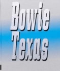 Bowie Texas - Book