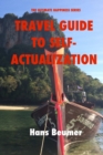 Travel Guide to Self-Actualization - Colour Paperback - Book