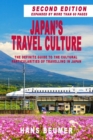 Japan's Travel Culture - 2nd Edition : The Definite Guide to the Cultural Particularities of Travelling in Japan - Book