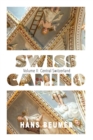 SWISS CAMINO - Volume II : Central Switzerland (Hiking edition) - Book