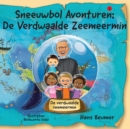 Sneeuwbol Avonturen : De Verdwaalde Zeemeermin - Book