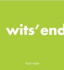 Roni Horn : Wits' End - Book