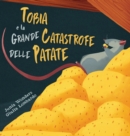 Tobia e la grande catastrofe delle patate - Book