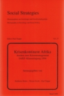 Krisenkontinent Afrika : Ansaetze Zum Krisenmanagement- Iafef-Klausurtagung 1994 - Book