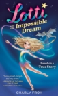 Lotti and the Impossible Dream - Book