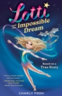 Lotti and the Impossible Dream - Book