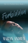 Forbidden : The Izzy Nichols Story - eBook