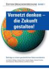 Vernetzt Denken - Die Zukunft Gestalten! - Book
