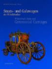 Wittelsbach State and Ceremonial Carriages - Book