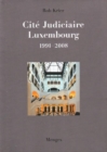 Rob Krier Cite Judiciaire, Luxembourg : 1991-2008 - Book