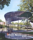 Open Space : Transparency - Freedom - Dematerialisation - Book