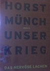 Horst Munch: Our War - Book