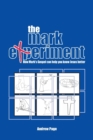 The Mark Experiment - Book