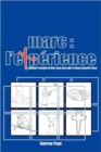 Marc : L'Exprience - Book