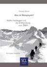 Was ist Metaphysik? : Martin Heidegger und die Entfremdung vom Sein - Book
