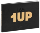 I Am 1up : One United Power - Book