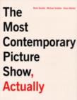 The Most Contemporary Art Show, Actually - Book