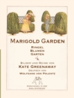 Marigold Garden / RingelBlumenGarten : Bilder und Reime, englisch und deutsch - Book
