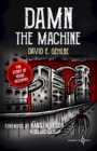 Damn the Machine : The Story of Noise Records - Book