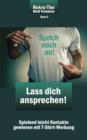 REKRU-TIER MLM Trickkiste Band 3 : Lass dich ansprechen!: Spielend leicht Kontakte gewinnen mit T-Shirt-Werbung - Book