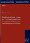 Die Europaische Union ALS Programmgesellschaft - Book