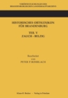 Historisches Ortslexikon Fur Brandenburg, Teil V, Zauch-Belzig - Book