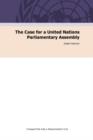 The Case for a United Nations Parliamentary Assembly - Book