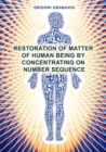 Restoration of Matter of Human Being by Concentrating on Number Sequence - Book
