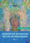 "EINFUEHRUNG IN DIE METHODEN VON GRIGORI GRABOVOI" - Teil 2 (GERMAN Edition) - Book