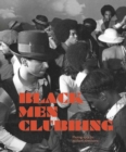 Black Men Clubbing - Book