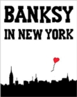 Banksy In New York - Book