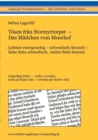Toesen fran Stormyrtorpet - Das Madchen vom Moorhof : Lekture zweisprachig, schwedisch/deutsch - Book