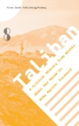 Taliban : A Critical History from Within - Book