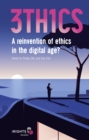 3TH1CS : A reinvention of ethics in the digital age? - eBook
