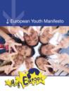 European Youth Manifesto : My Europe - eBook