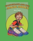 Wonderland and the Magic Shoes - Book